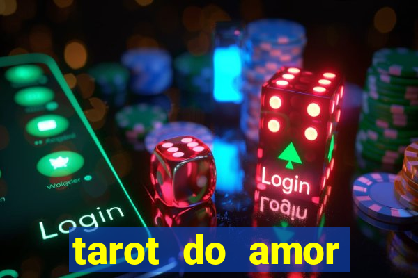 tarot do amor estrela guia o que dizem as cartas